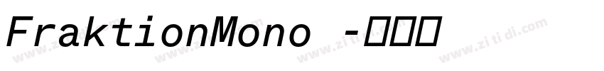FraktionMono 字体转换